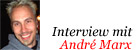 Im Interview: André Marx